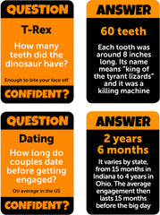 Kids and adults enjoy CONFIDENT? with age-adaptable prompts for a 12+ audience.