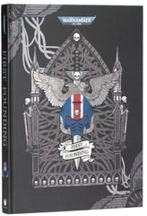 Games Workshop First Founding art and background hardback cover for collectors and lore enthusiasts
