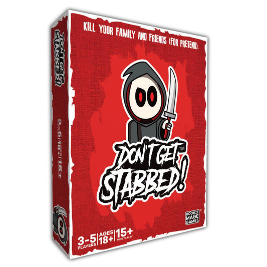 Rookie Mage Games Don't Get Stabbed main deck cards for engaging party nights.