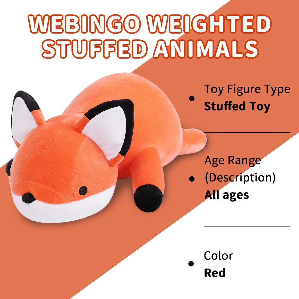 WeBingo weighted fox plush contains abdomen beads for balanced weight.