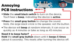 AnnoyingPCB prank device battery life lasts years.