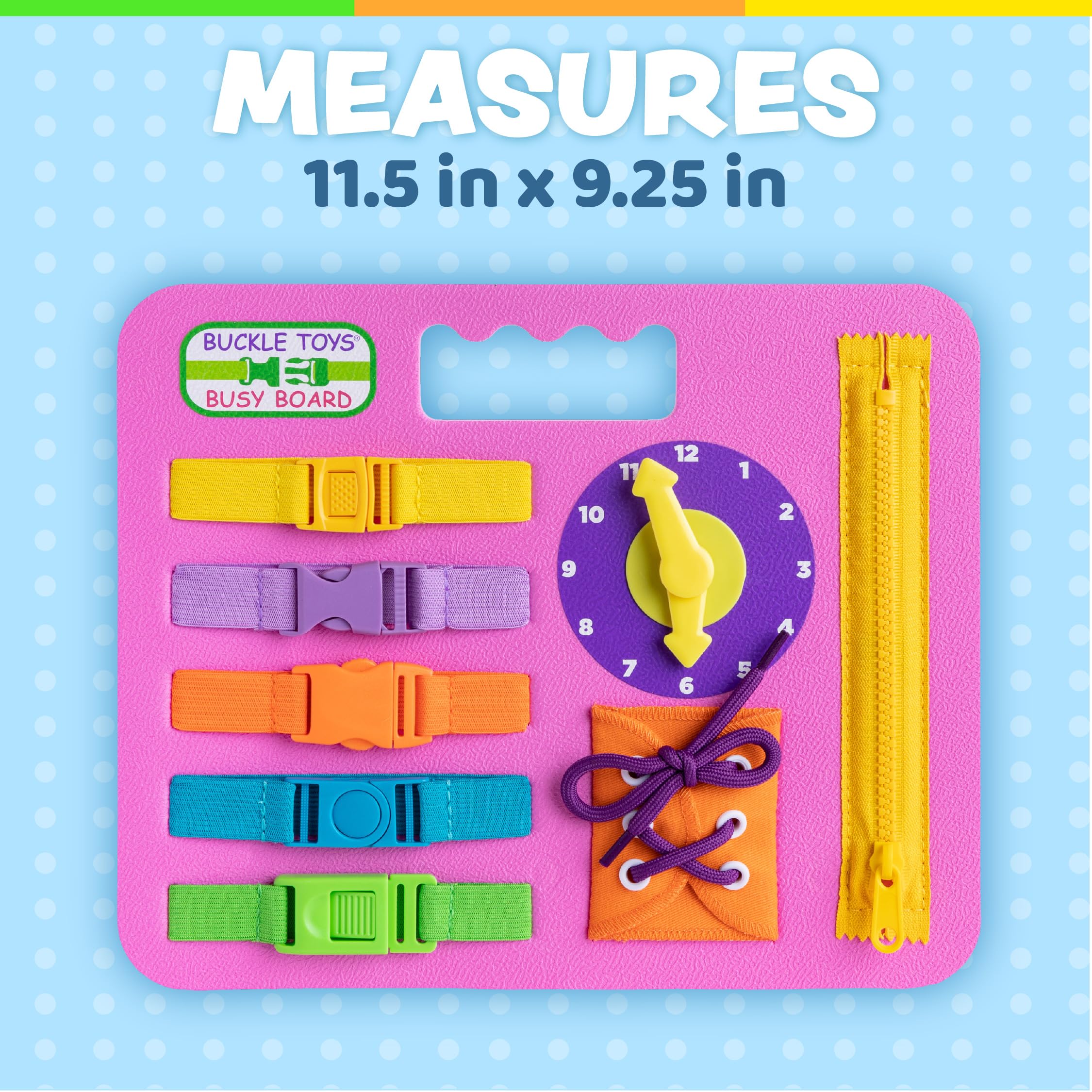 Buckle Toys Busy Board pink colorful-buckles building dexterity through hands-on fastening.