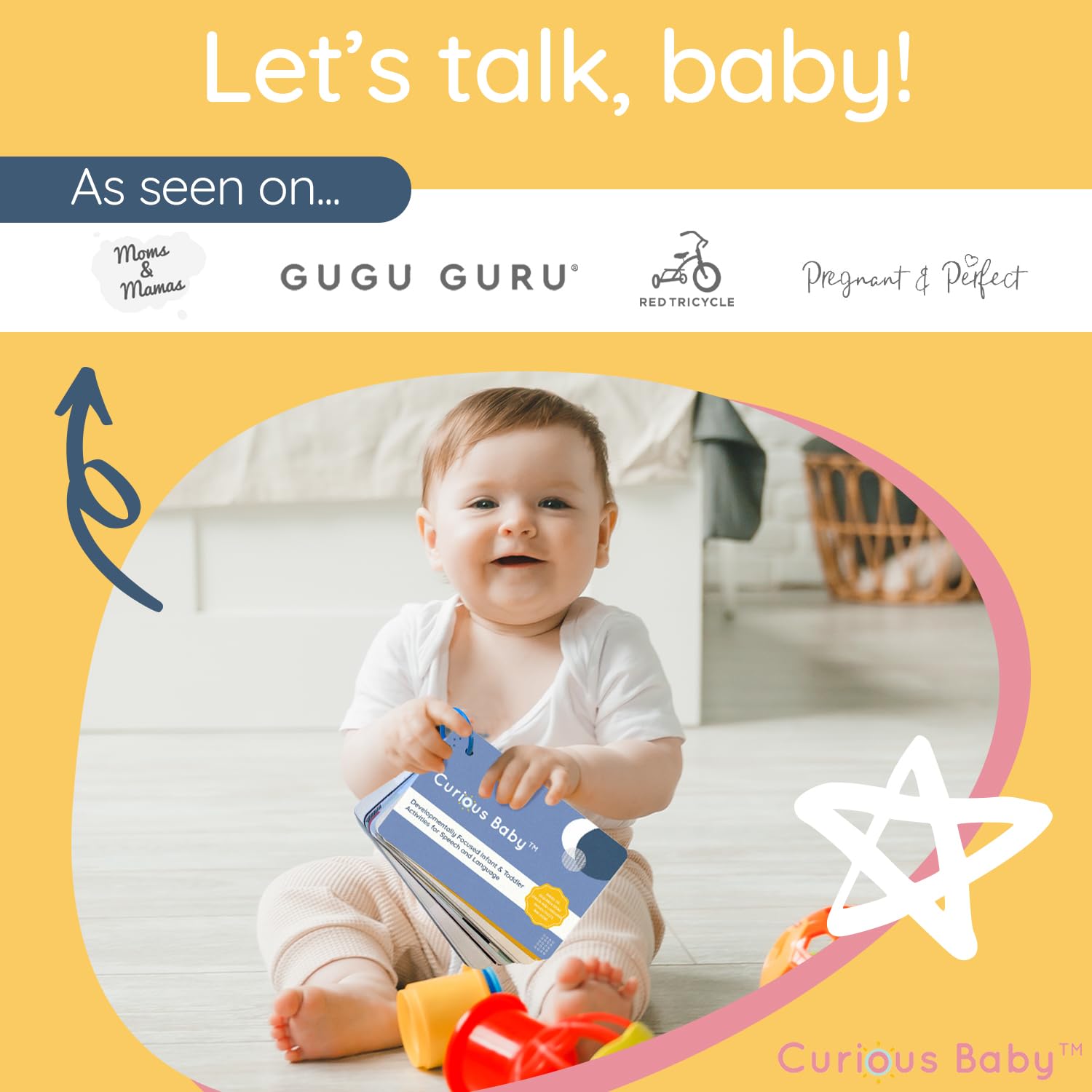 Curious Baby Speech Cards used during parent child interaction to promote talking.