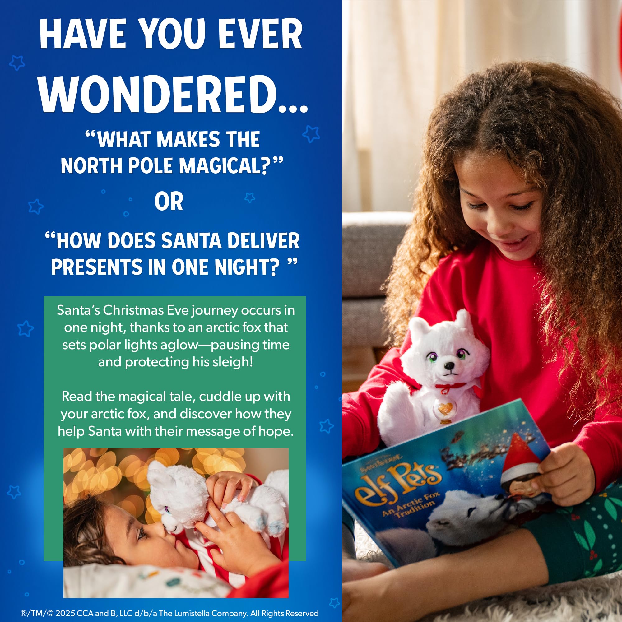 North Pole connection enhances belief in seasonal wonder.