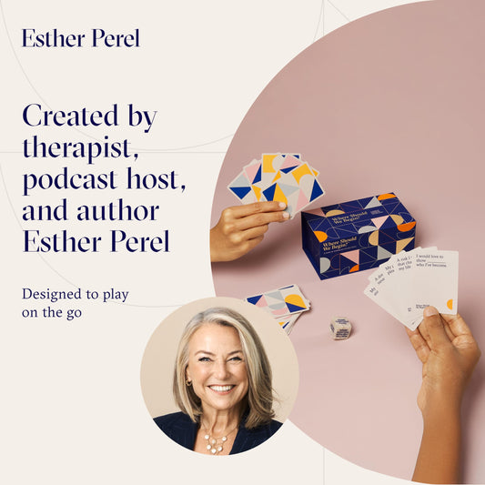 ESTHER PEREL Where Should We Begin? new edition prompts spark connection.