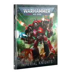 Games Workshop Codex Imperial Knights cover for quick reference and hobby planning.