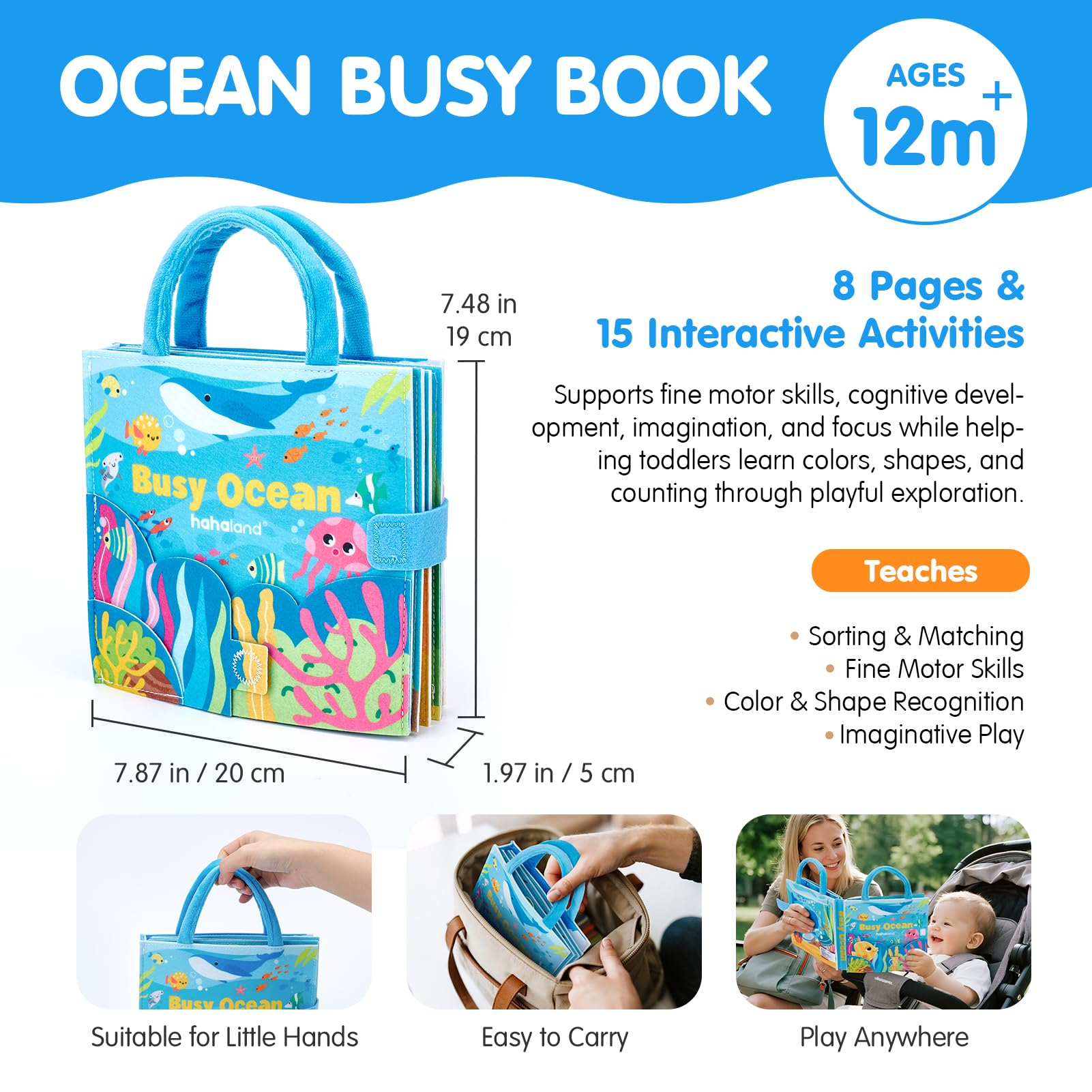 Hahaland Ocean Busy Book soft felt construction ensures gentle, durable play.