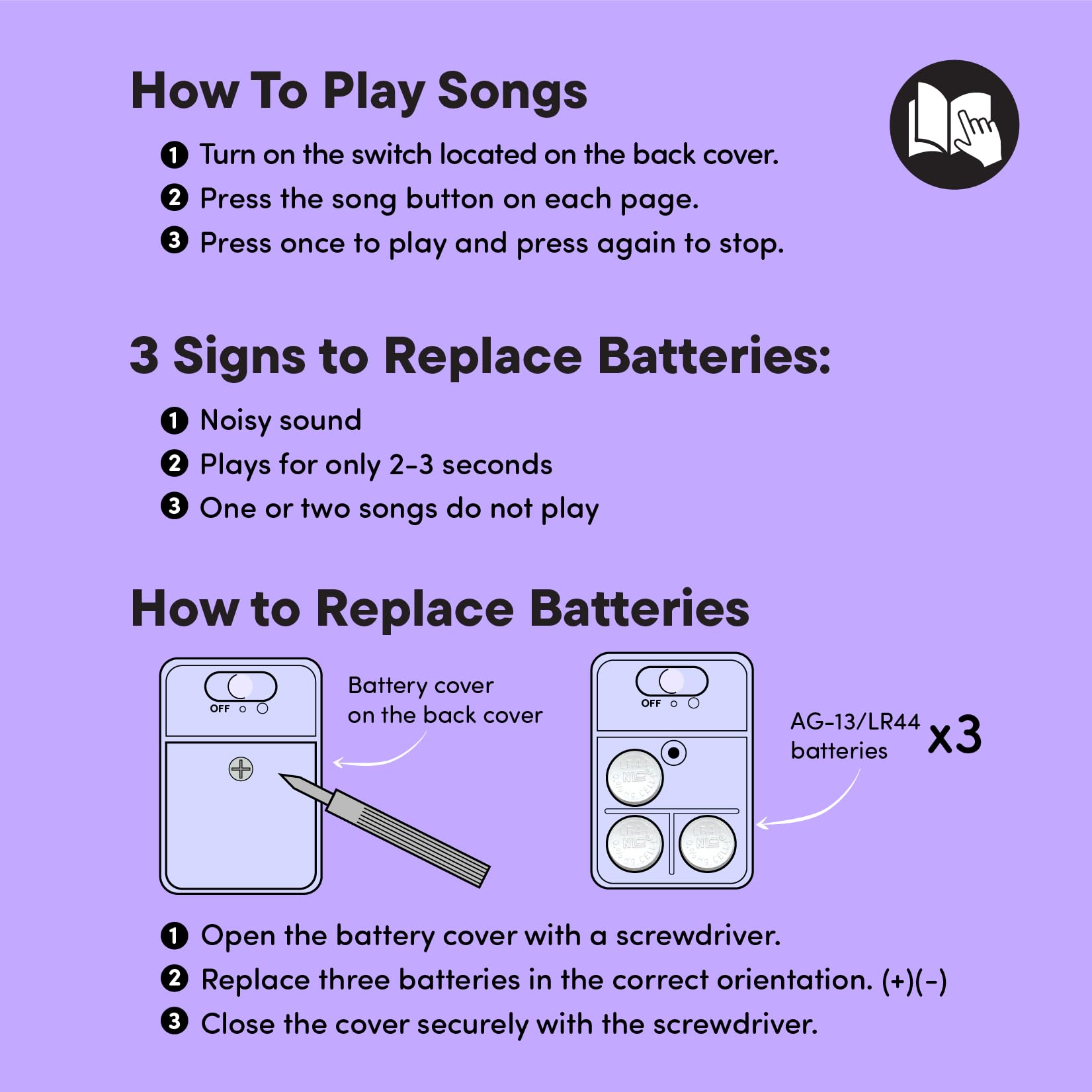Hello 2 Kids batteries included ensure immediate use and consistent sound.