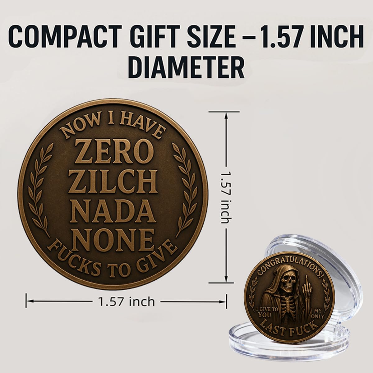 Last Fuck to Give coin as a humorous gift for friends and colleagues