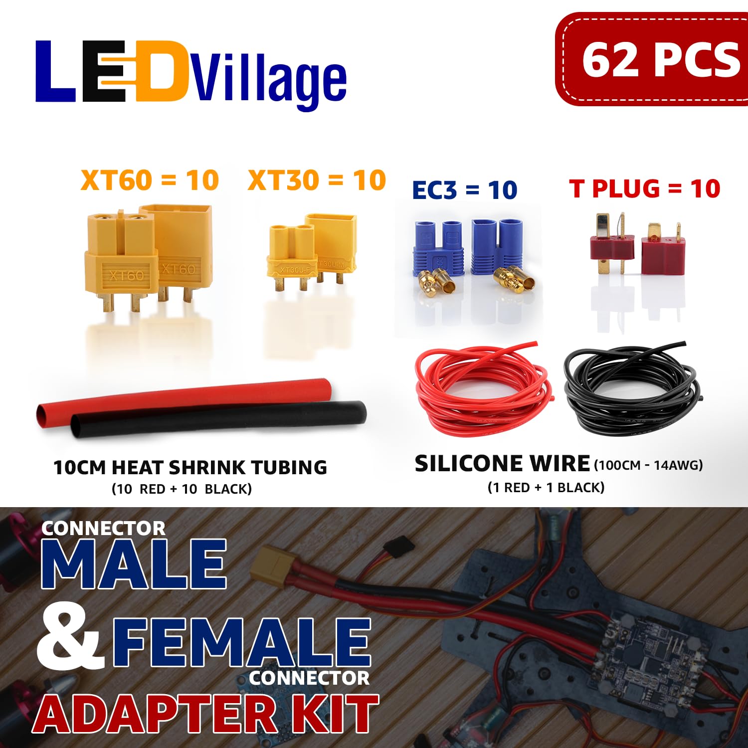 Ledvillage 62pcs kit – XT30 connectors for efficient LiPo battery setups and lightweight drone builds.