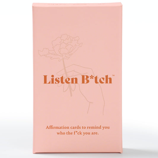Listen B*tch affirmation card deck cover shows bold typography for daily motivation.