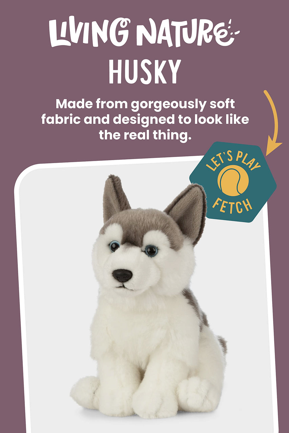 Living Nature Husky blue eyes detail capture charming, lifelike appeal for kids.