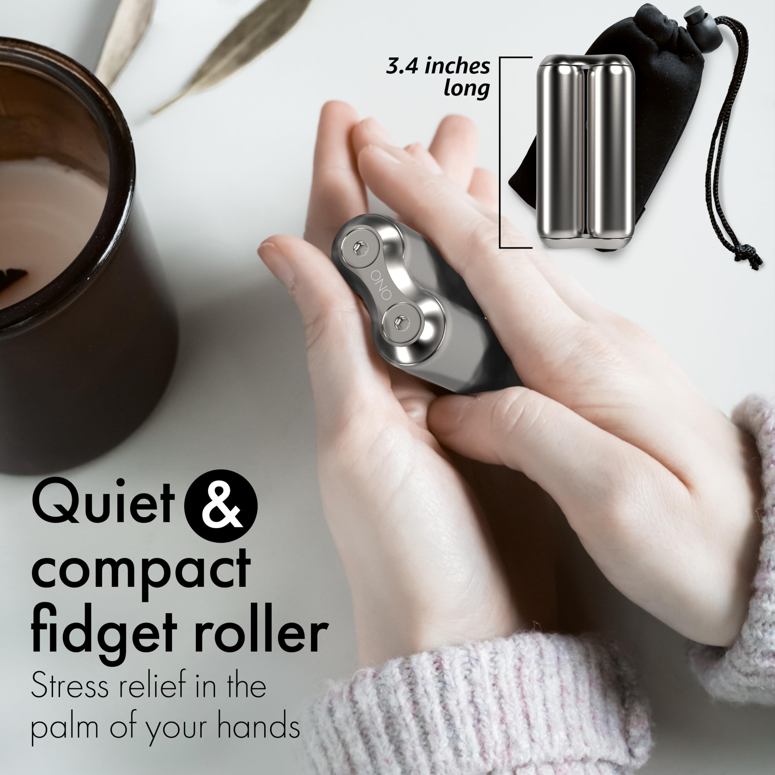 ONO Roller smooth rotation steel to aid focus and calm.