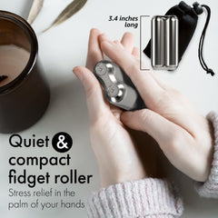 ONO Roller smooth rotation steel to aid focus and calm.