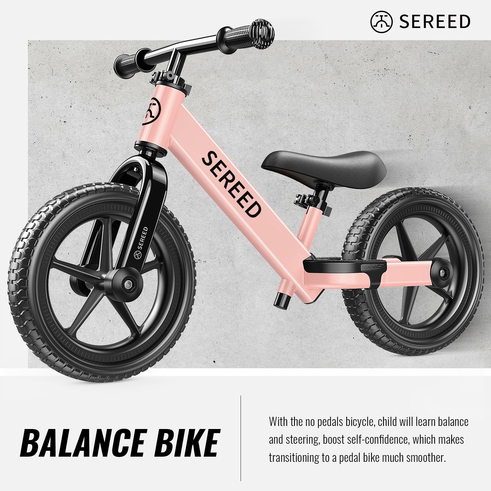 SEREED first-ride bike suitable for indoor and outdoor play.