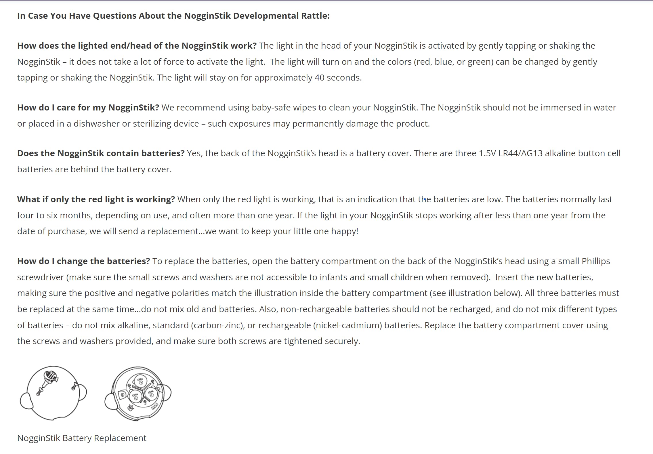 NogginStik soft rattle base delivers a gentle sound for baby amusement.