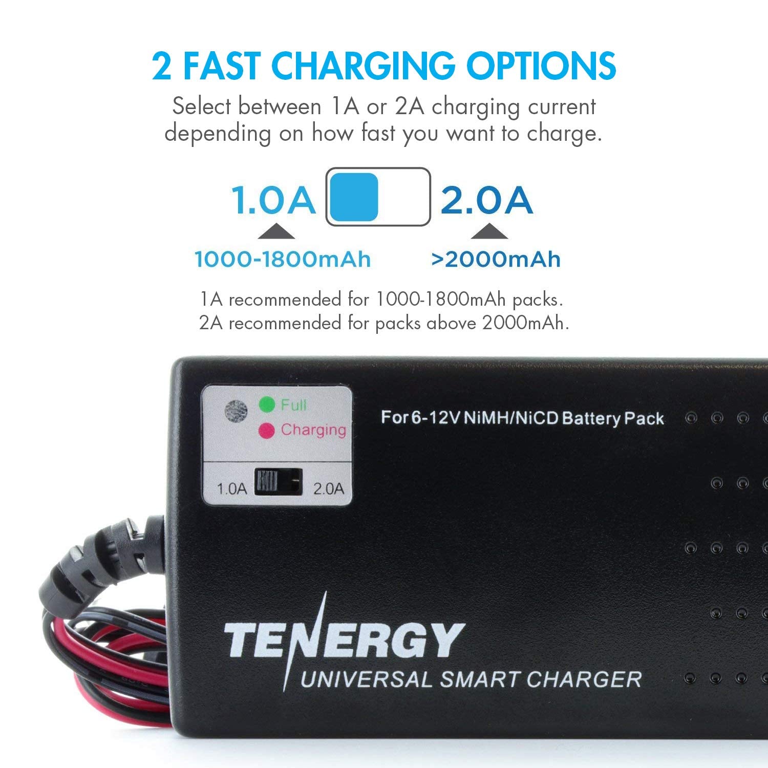 Tenergy quick-charge mode supports 1A or 2A.