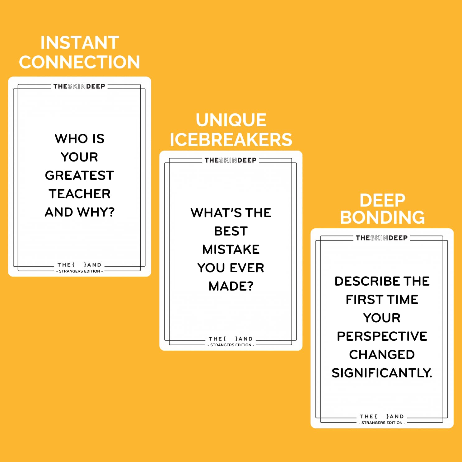 THE AND Strangers Edition icebreaker questions to break the ice at gatherings.