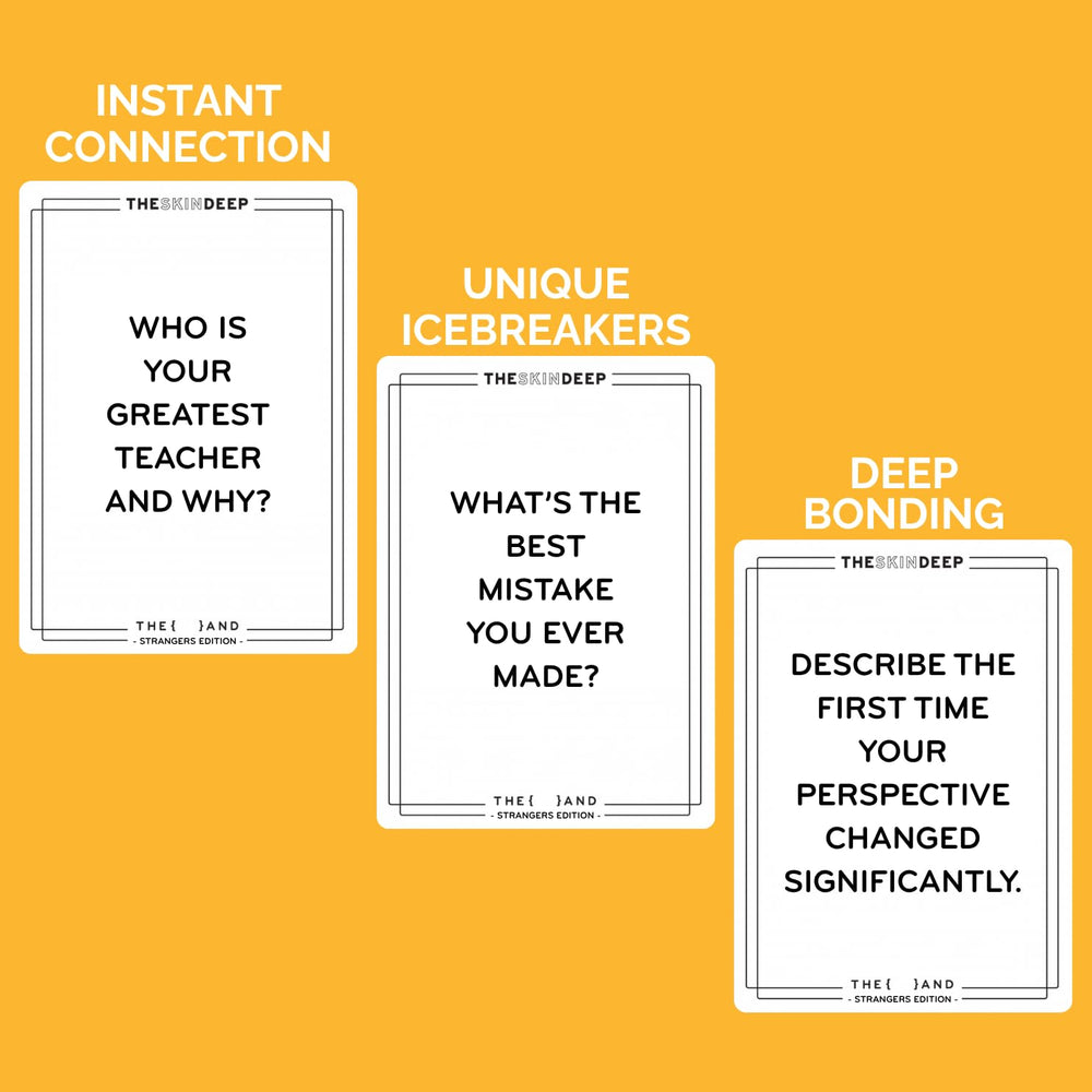 THE AND Strangers Edition icebreaker questions to break the ice at gatherings.