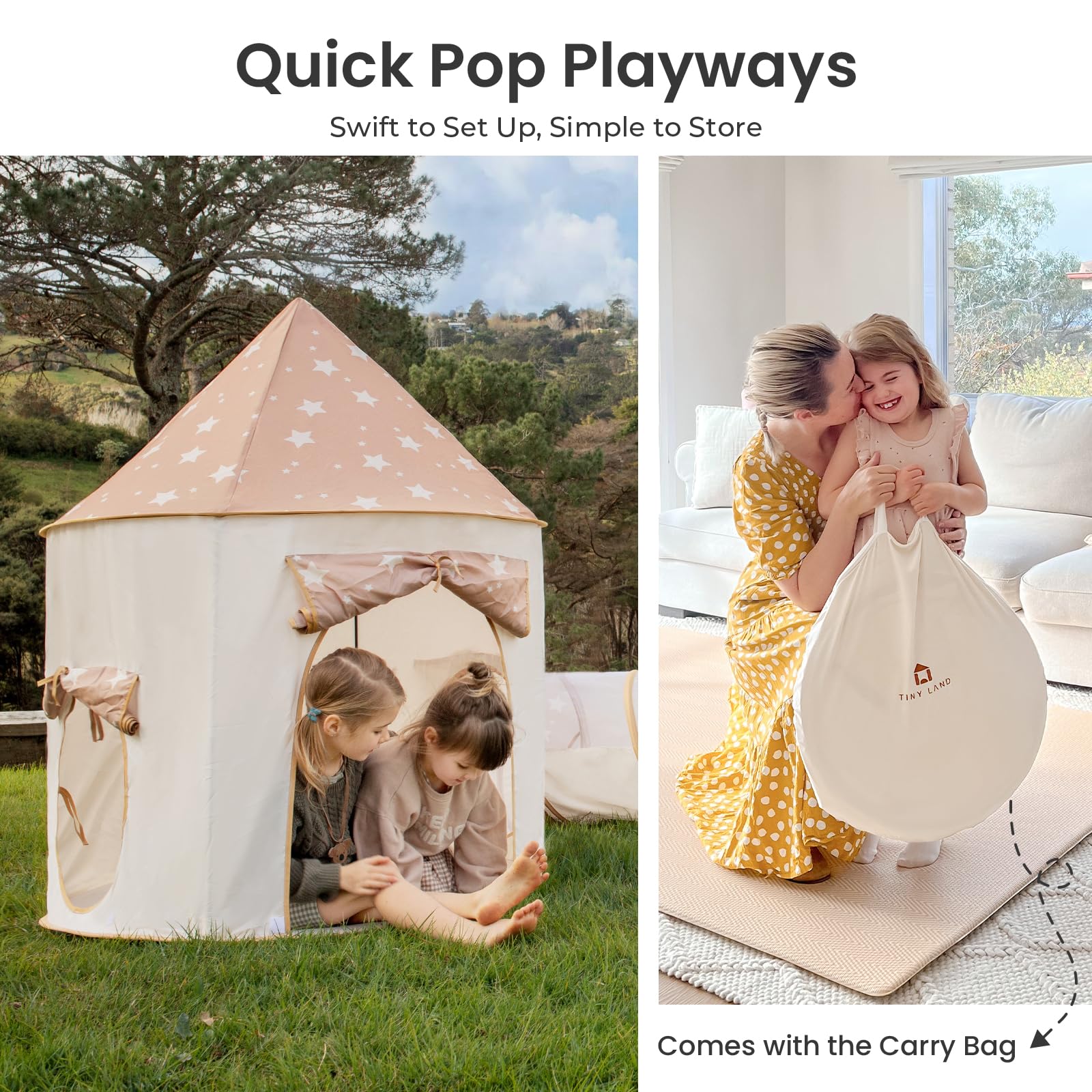 Tiny Land easy-assembly design helps set up indoors or outdoors.