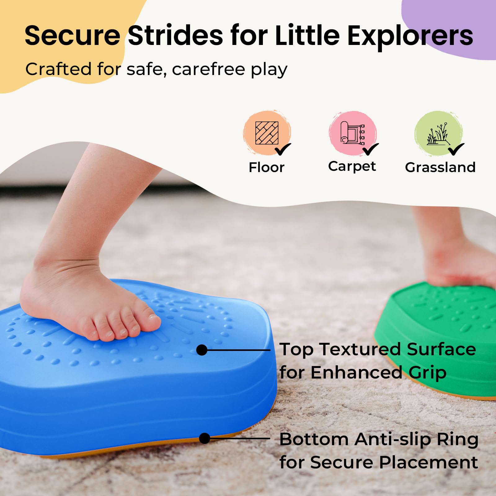Tiny Land stepping stones have a textured surface for secure footing.