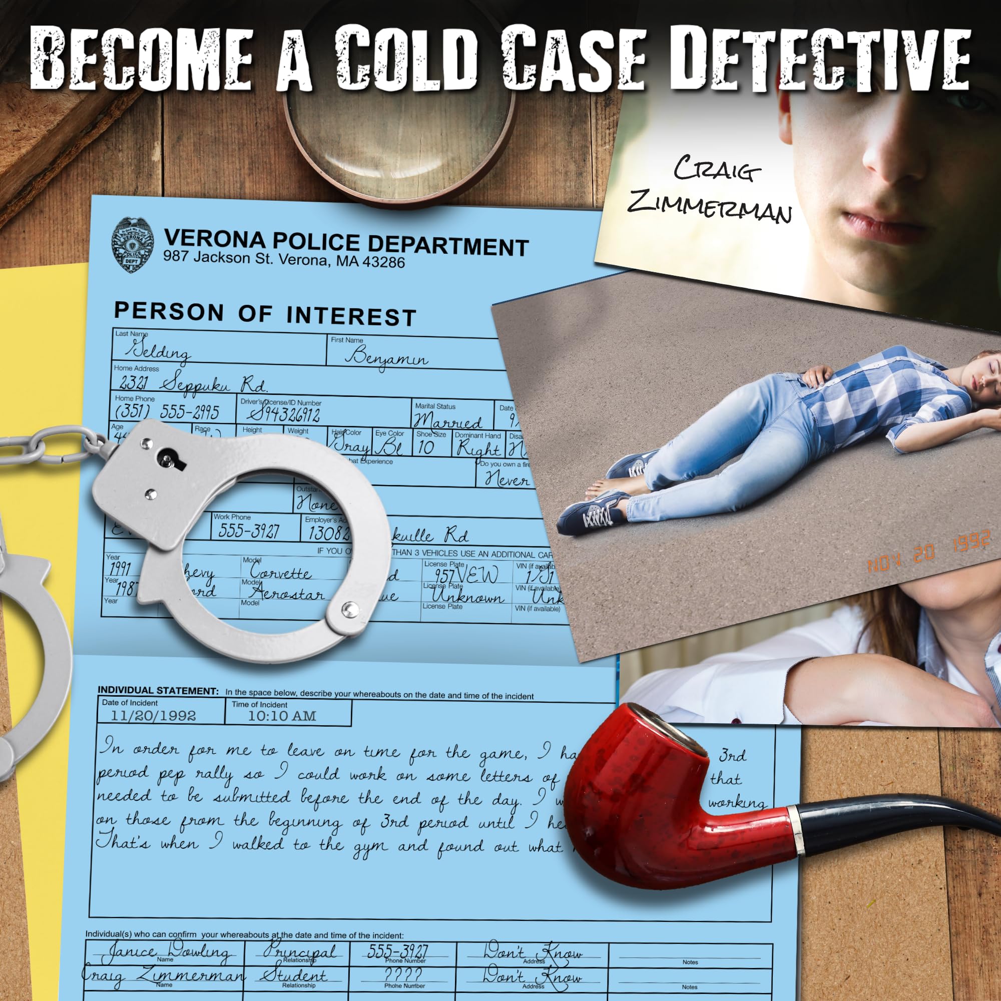 Unsolved Case Files suspect interrogations: evaluate alibis and motives.
