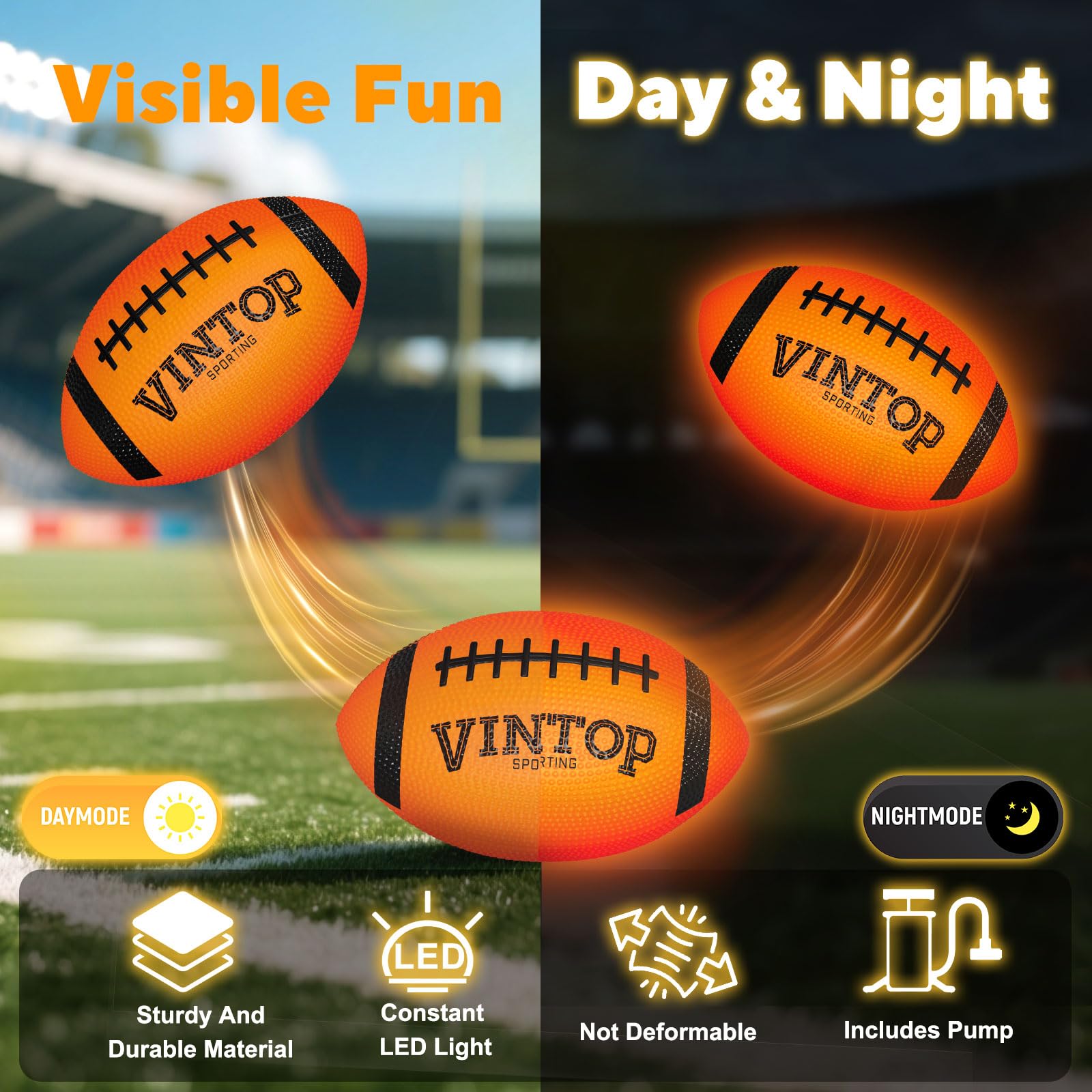 VINTOP Light Up Football night glow ensures visibility after sunset.