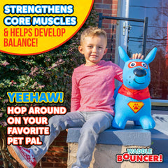 WADDLE hopper's stable four-legged base supports safe balance during play.