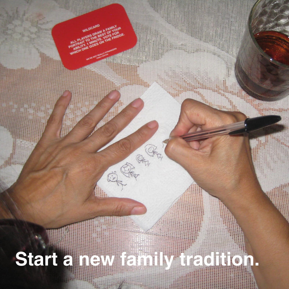 WE'RE NOT REALLY STRANGERS Family Edition Dig Deeper cards spark openness