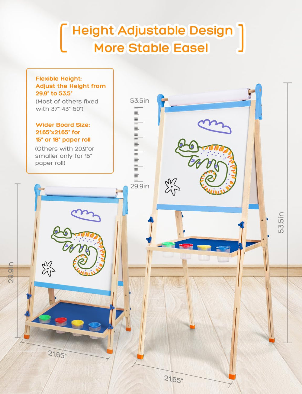 Adjustable height easel grows with your child from 29.9 to 53.5 inches.