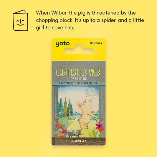Yoto Charlotte's Web card in the Player for instant listening