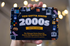 You Gotta Know 2000s TV, politics, and sports questions for diverse topics.